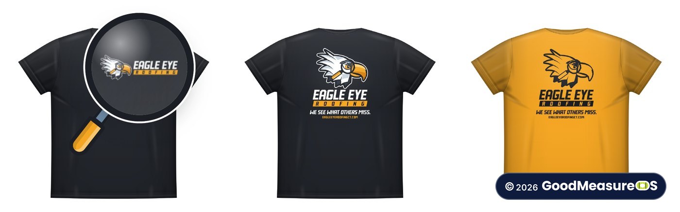 Crew shirts for Eagle Eye Roofing